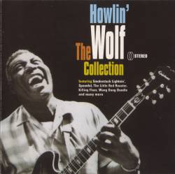 Howlin' Wolf : The Collection